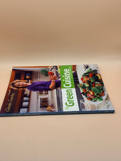 The Green Cuisine Cookbook by Glenda Gourley