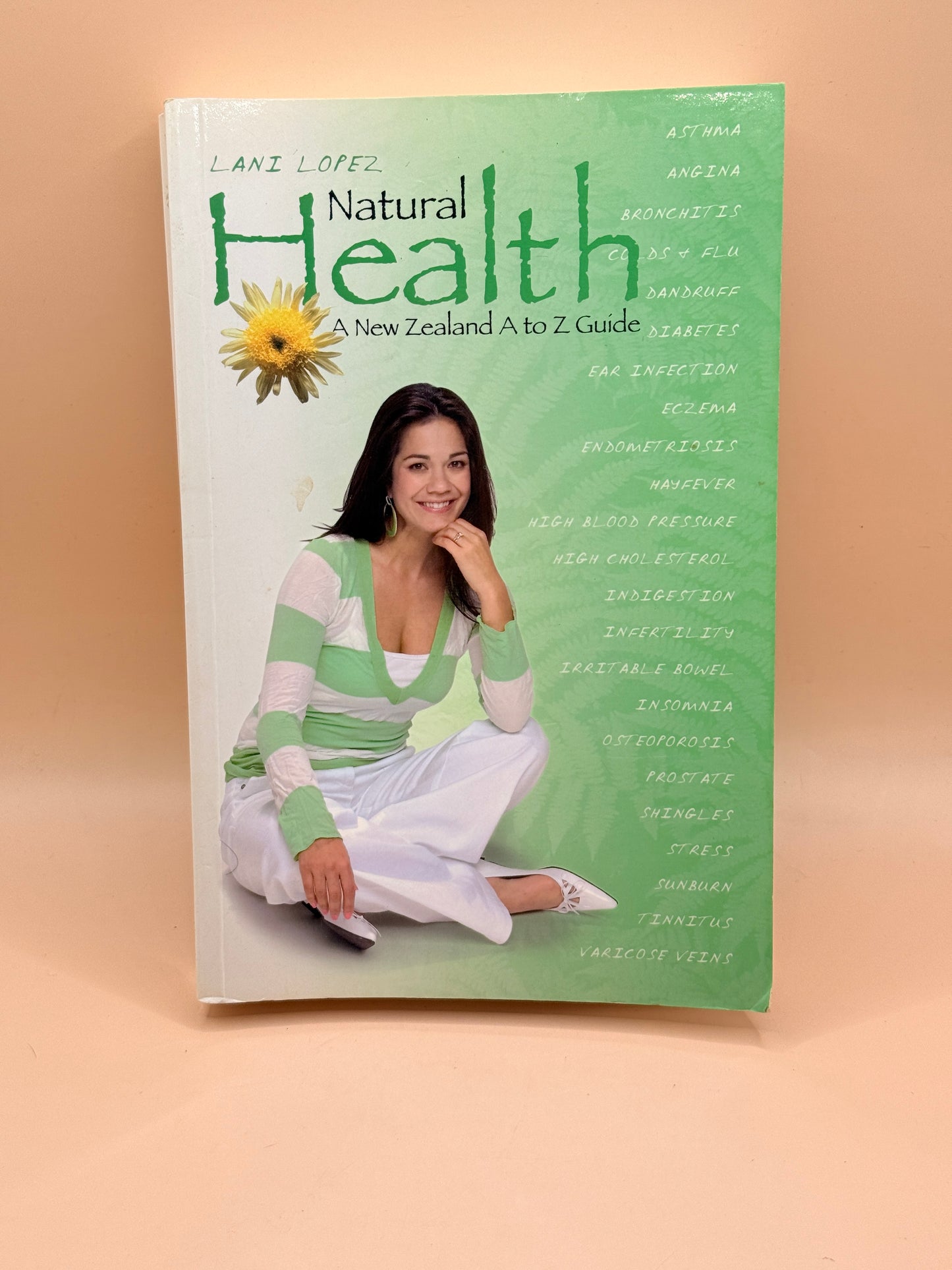 Natural Health: A New Zealand A to Z Guide by Lani Lopez