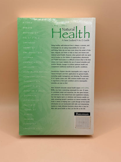 Natural Health: A New Zealand A to Z Guide by Lani Lopez