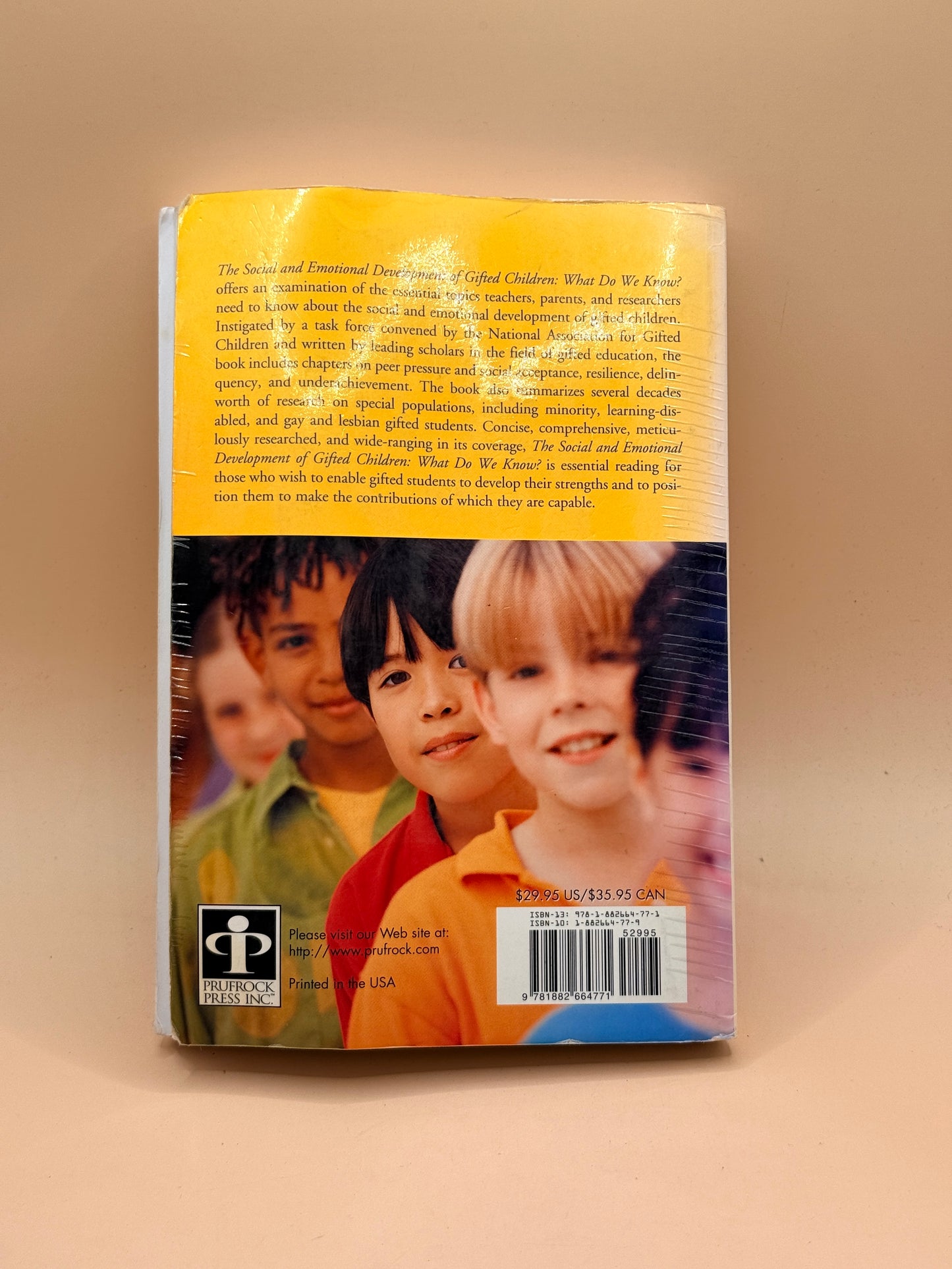 The Social and Emotional Development of Gifted Children: What Do We Know?