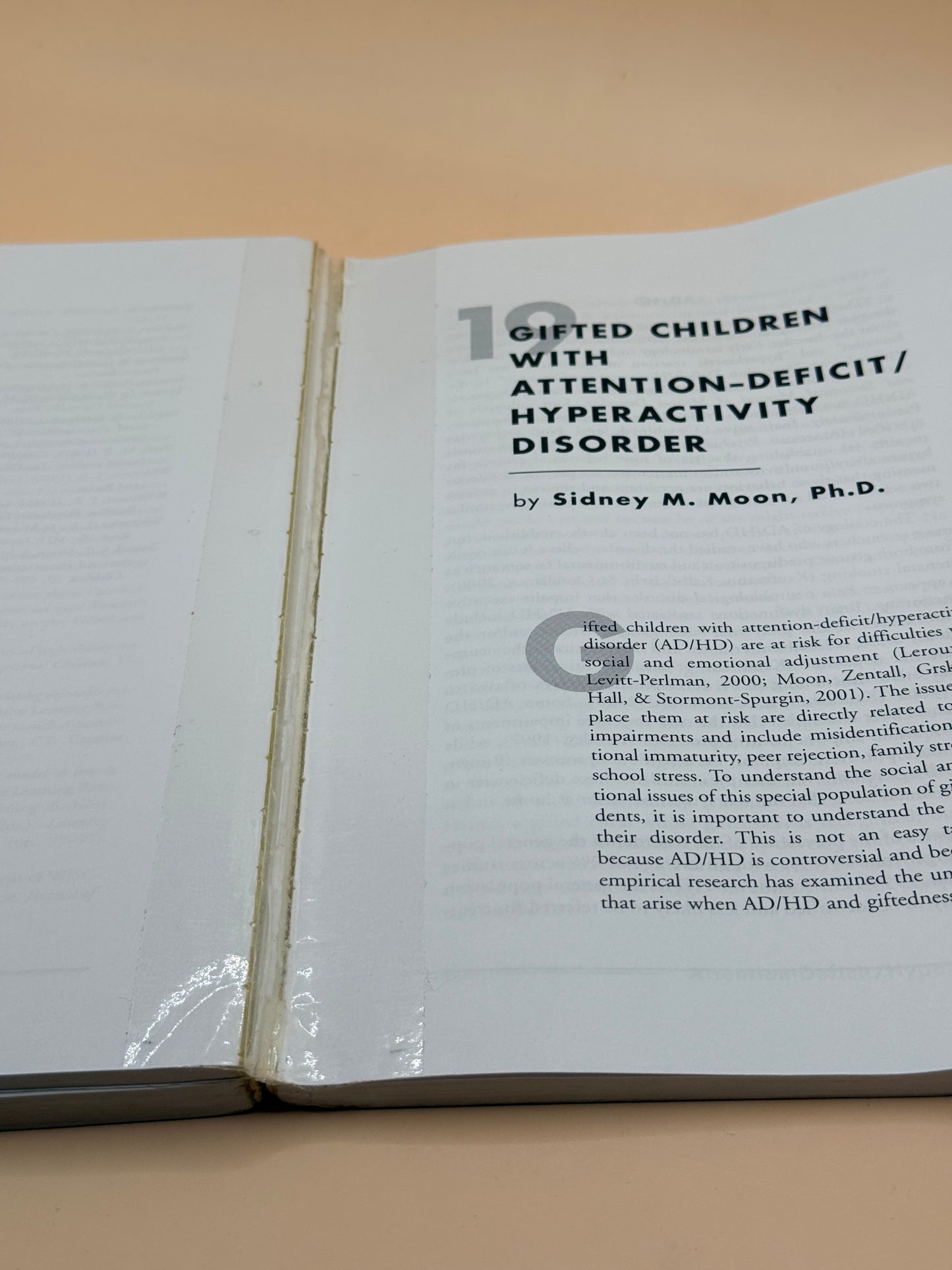 The Social and Emotional Development of Gifted Children: What Do We Know?