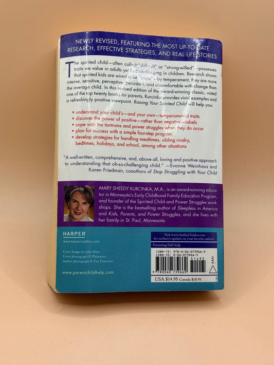 Raising Your Spirited Child by Mary Sheedy Kurcinka