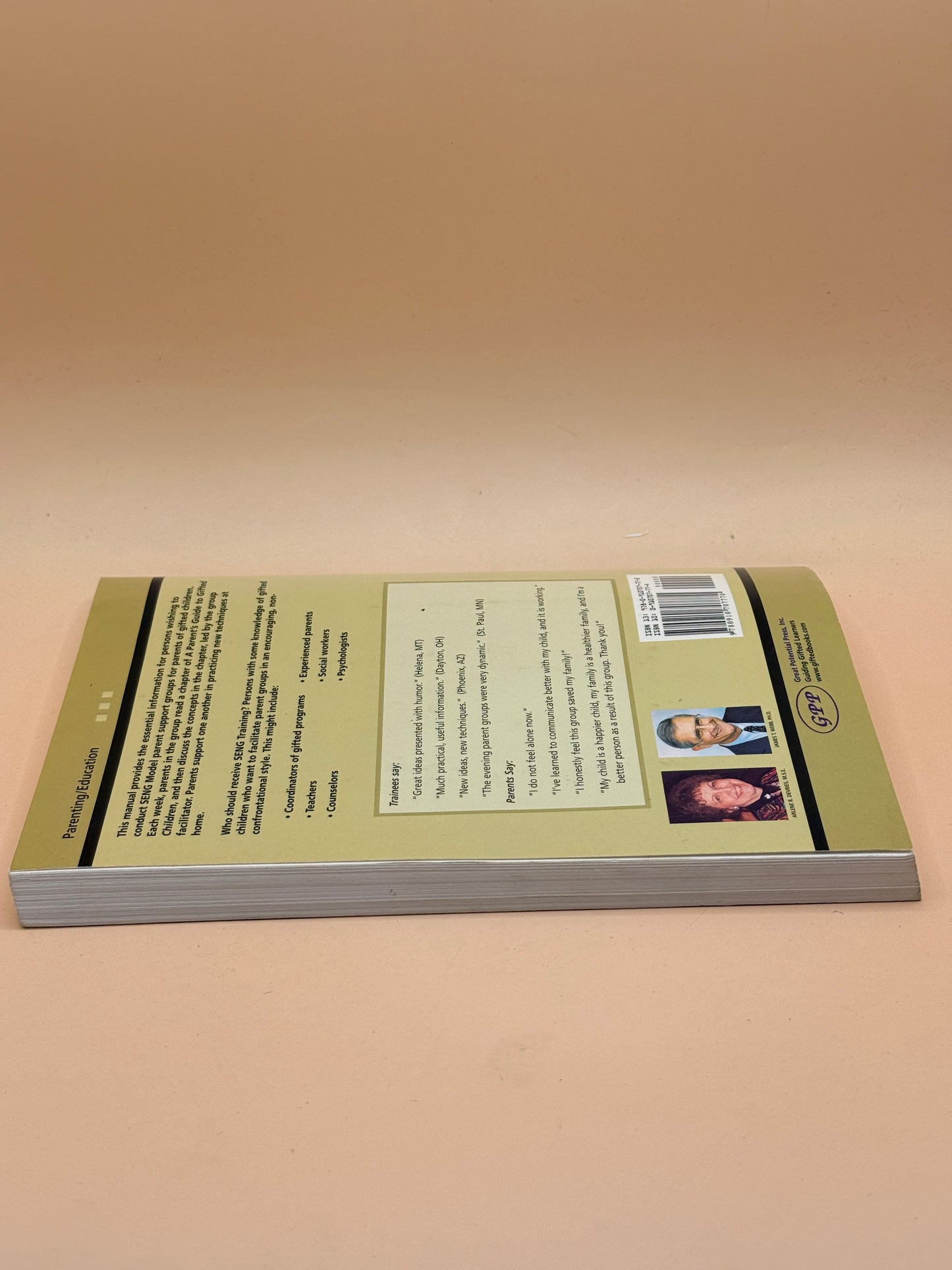 Gifted Parent Groups: The SENG Model, 2nd Edition by Arlene R. DeVries & James T. Webb