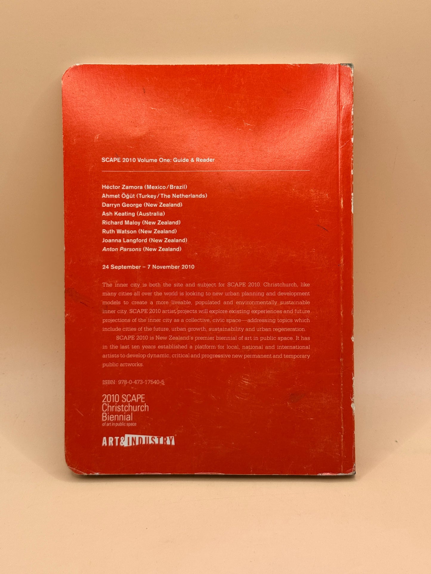 SCAPE 2010 Christchurch Biennial of Art in Public Space Volume One: Guide & Reader