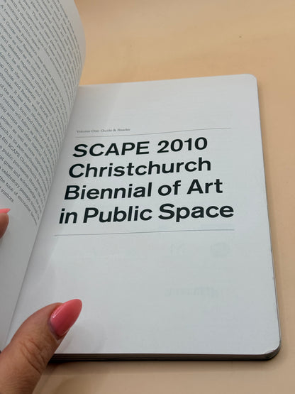 SCAPE 2010 Christchurch Biennial of Art in Public Space Volume One: Guide & Reader