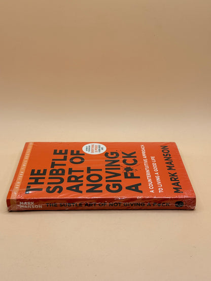 The Subtle Art of Not Giving a F*ck by Mark Manson