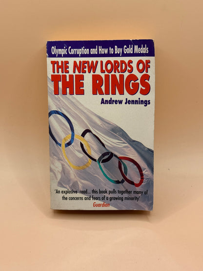 The New Lords of the Rings by Andrew Jennings
