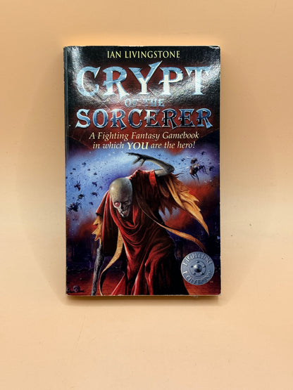 Crypt of the Sorcerer by Ian Livingstone