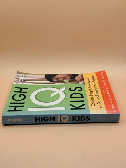 High IQ Kids by Kiesa Kay, Deborah Robson & Judy Fort Brenneman