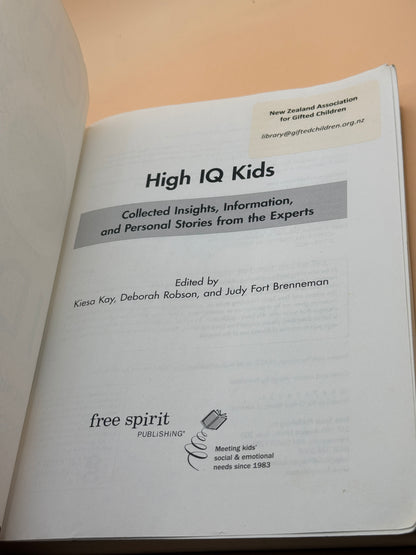 High IQ Kids by Kiesa Kay, Deborah Robson & Judy Fort Brenneman