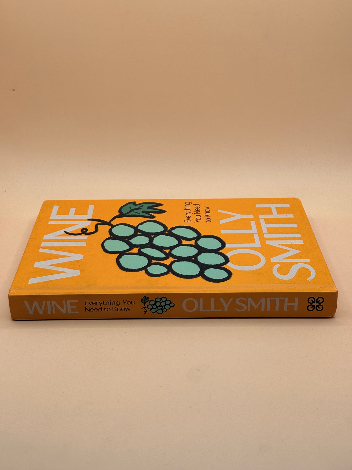 Wine: Everything You Need to Know by Olly Smith