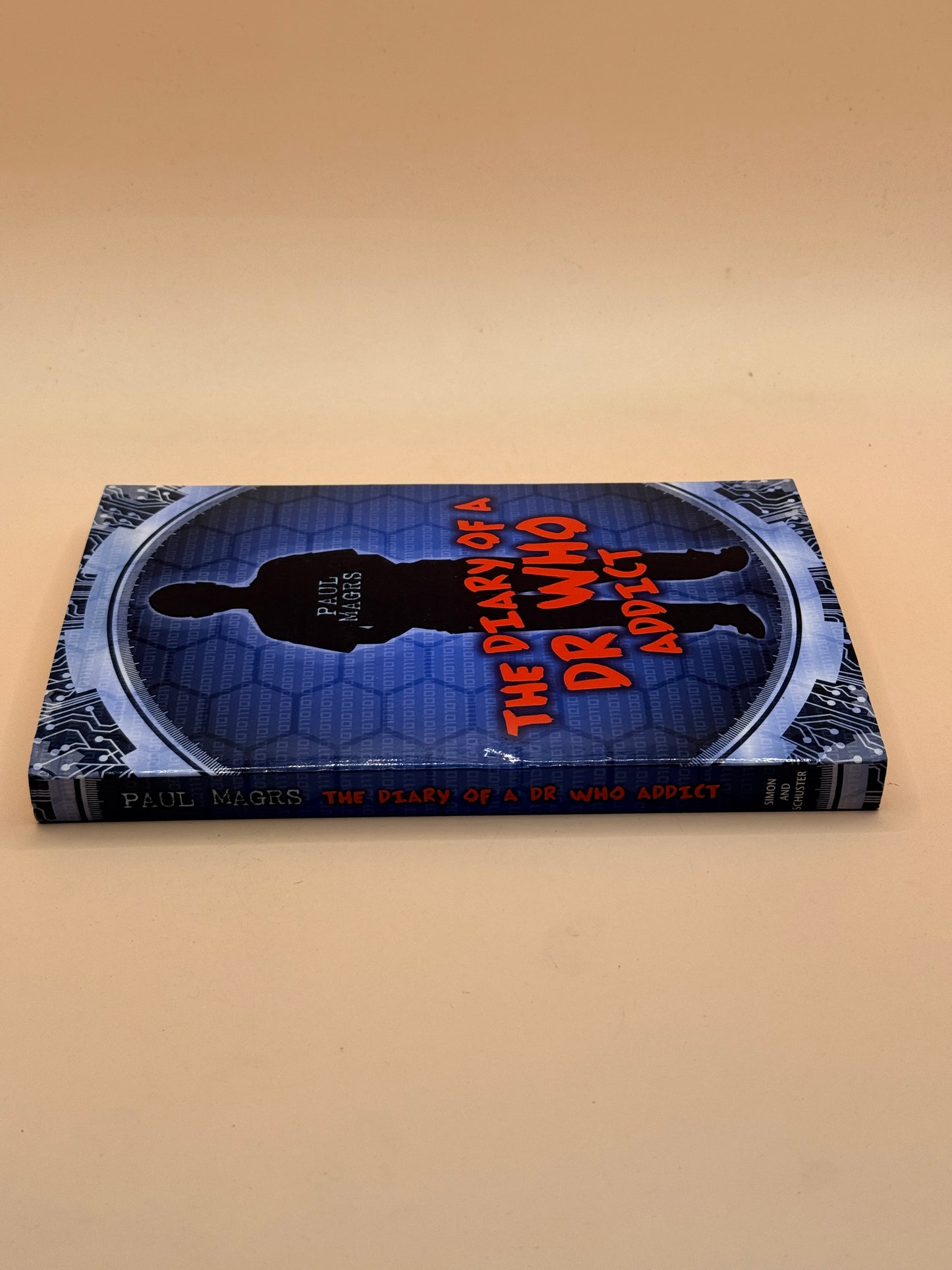 The Diary of a Dr Who Addict by Paul Magrs