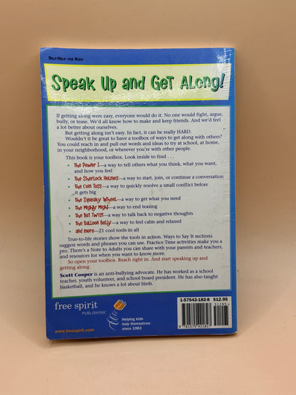 Speak Up and Get Along! by Scott Cooper