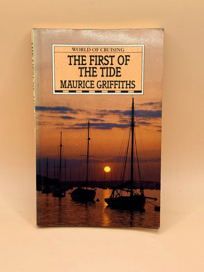 The First of the Tide by Maurice Griffiths