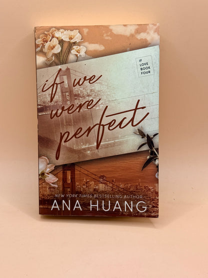 If We Were Perfect by Ana Huang