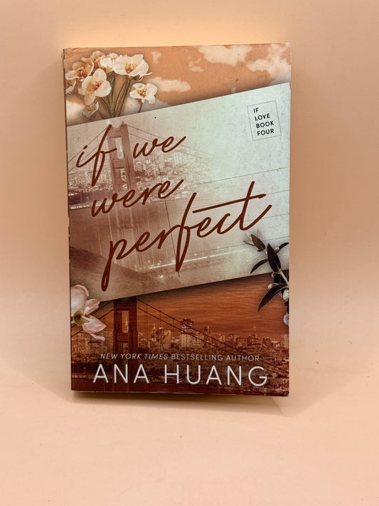If We Were Perfect by Ana Huang