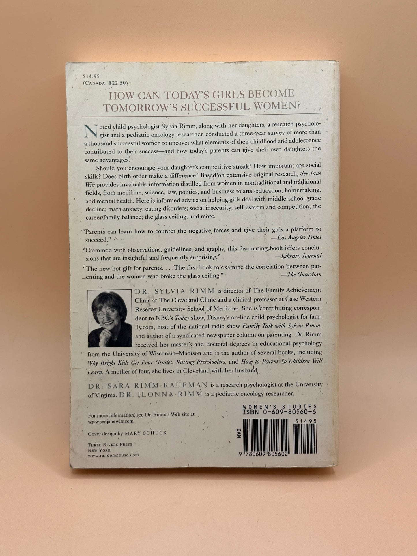 See Jane Win by Dr. Sylvia Rimm