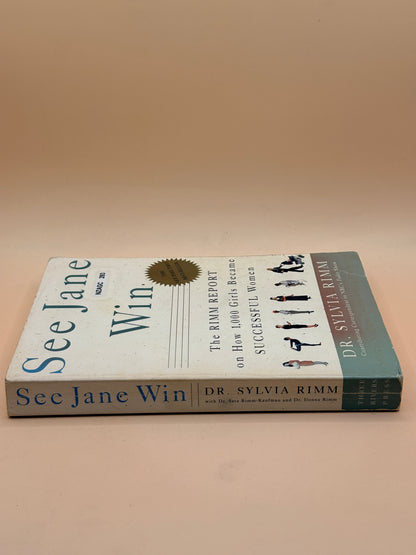 See Jane Win by Dr. Sylvia Rimm
