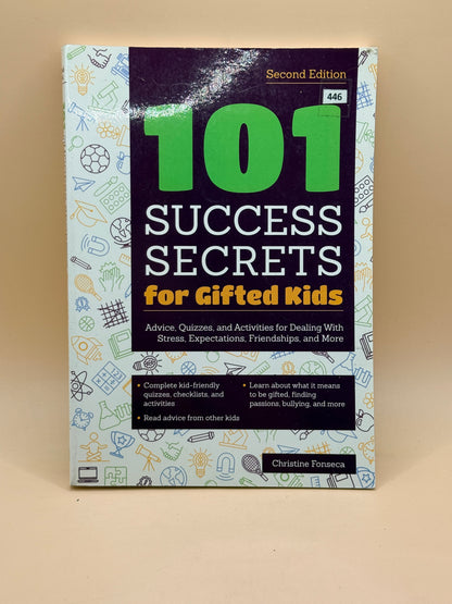 101 Success Secrets for Gifted Kids (Second Edition)