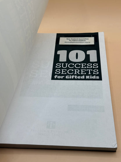101 Success Secrets for Gifted Kids (Second Edition)