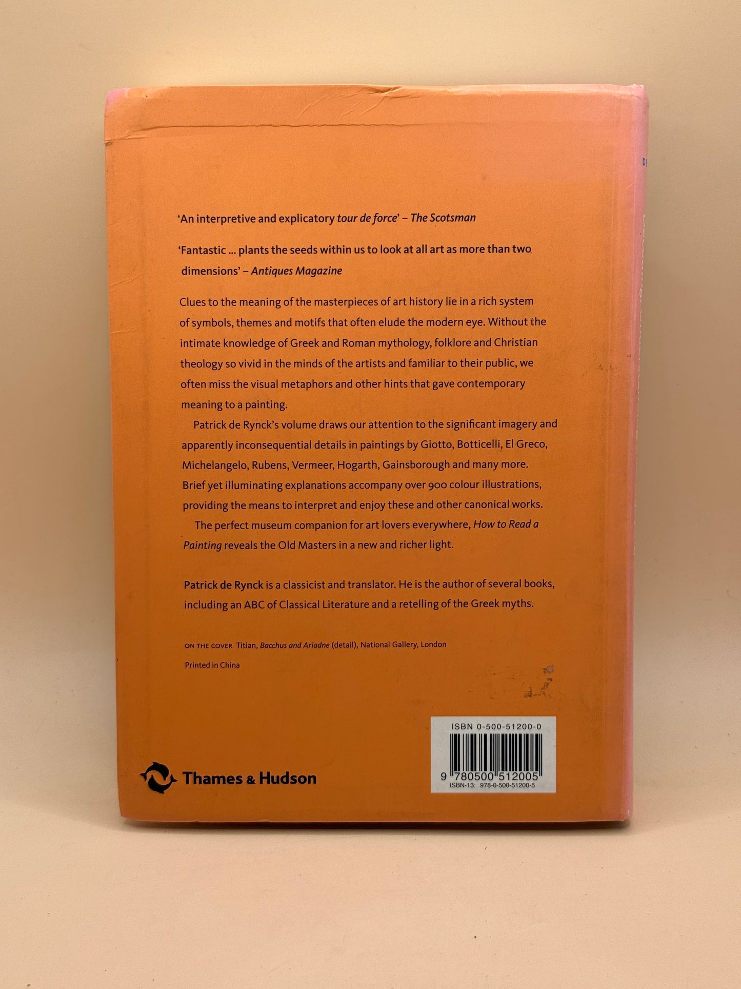 How to Read a Painting: Decoding, Understanding and Enjoying the Old Masters by Patrick de Rynck