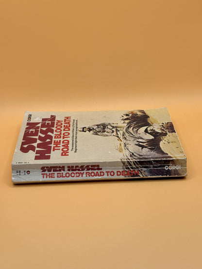 The Bloody Road To Death by Sven Hassel - FIRST CORGI EDITION 1977