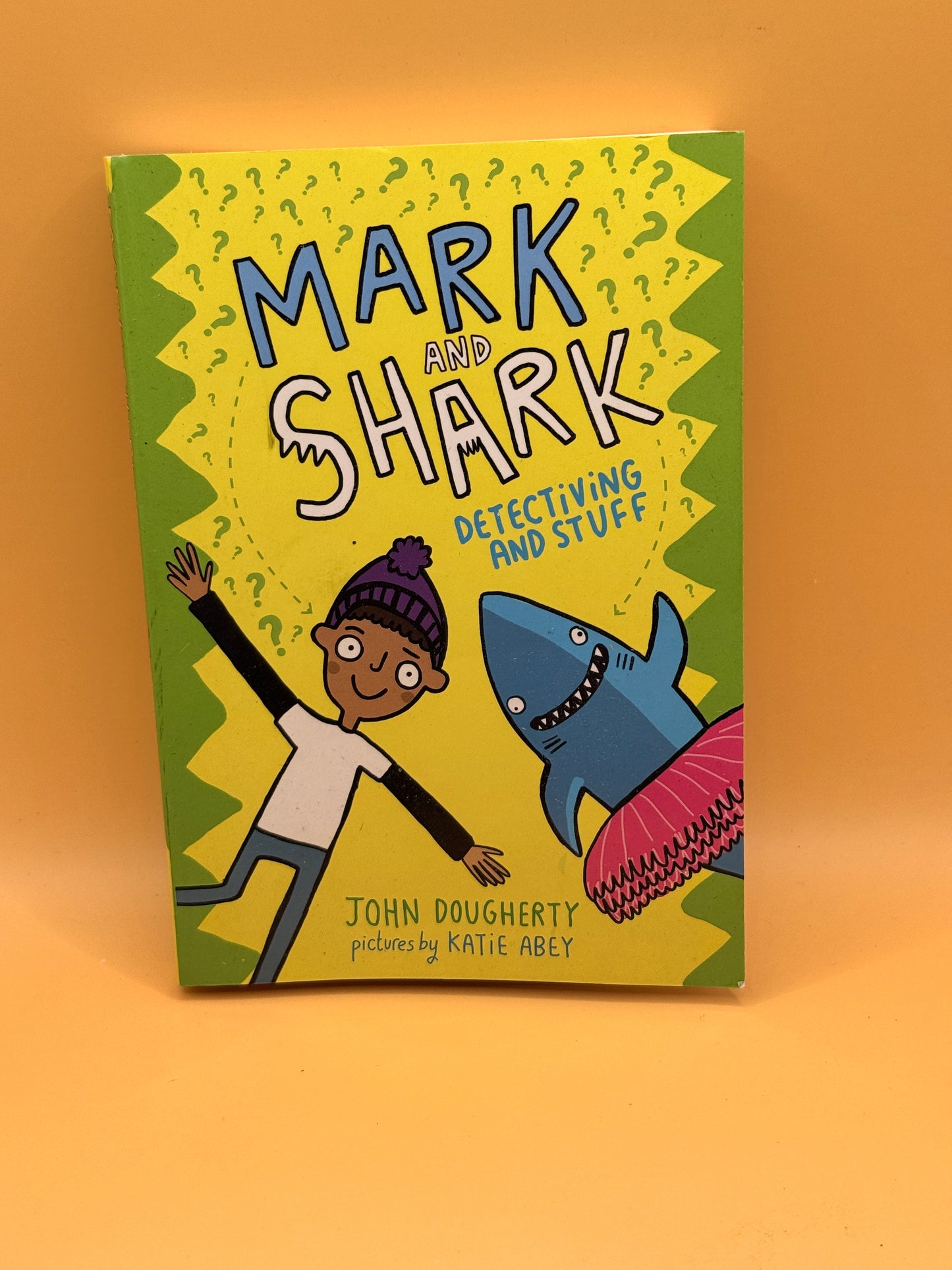 Mark and Shark: Detectiving and Stuff by John Dougherty