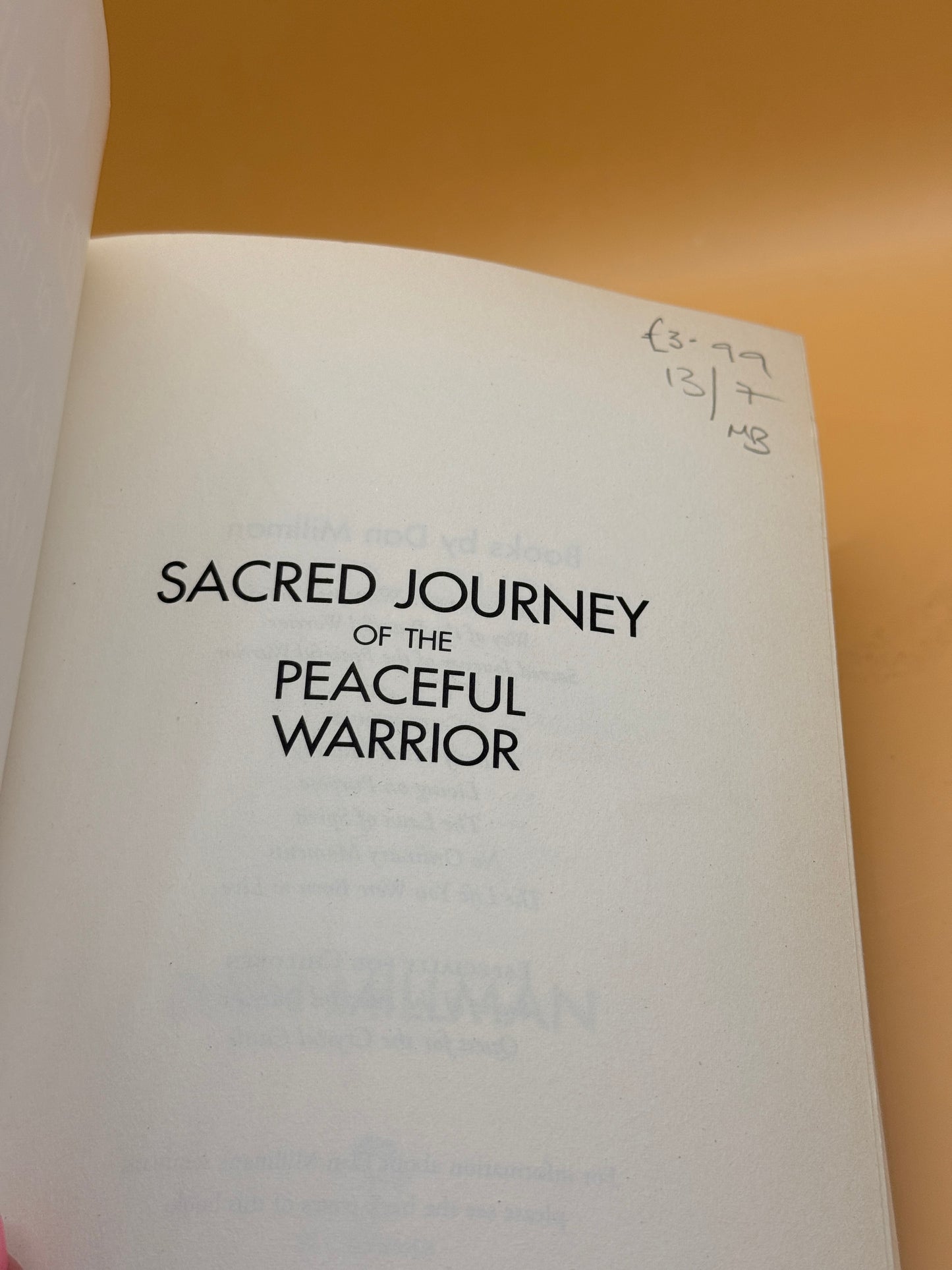 SACRED JOURNEY OF THE PEACEFUL WARRIOR by Dan Millman