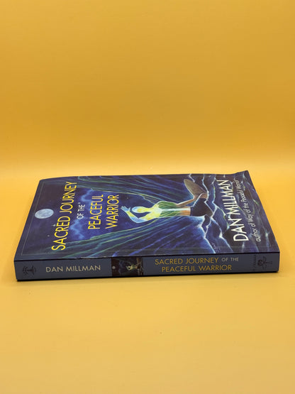 SACRED JOURNEY OF THE PEACEFUL WARRIOR by Dan Millman
