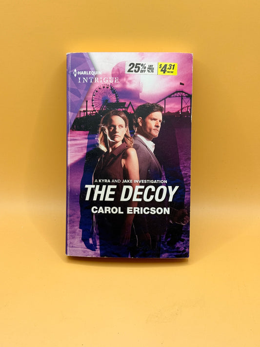 The Decoy (A Kyra and Jake Investigation, Book 2) by Harlequin Intrigue.