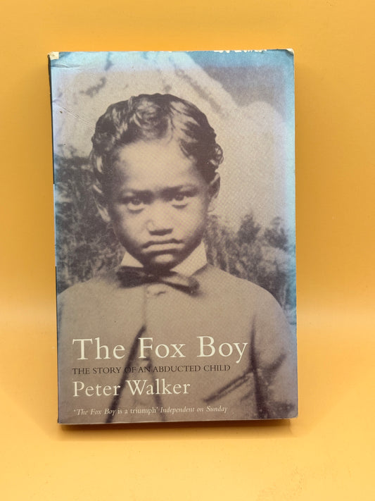 The Fox Boy by Peter Walker