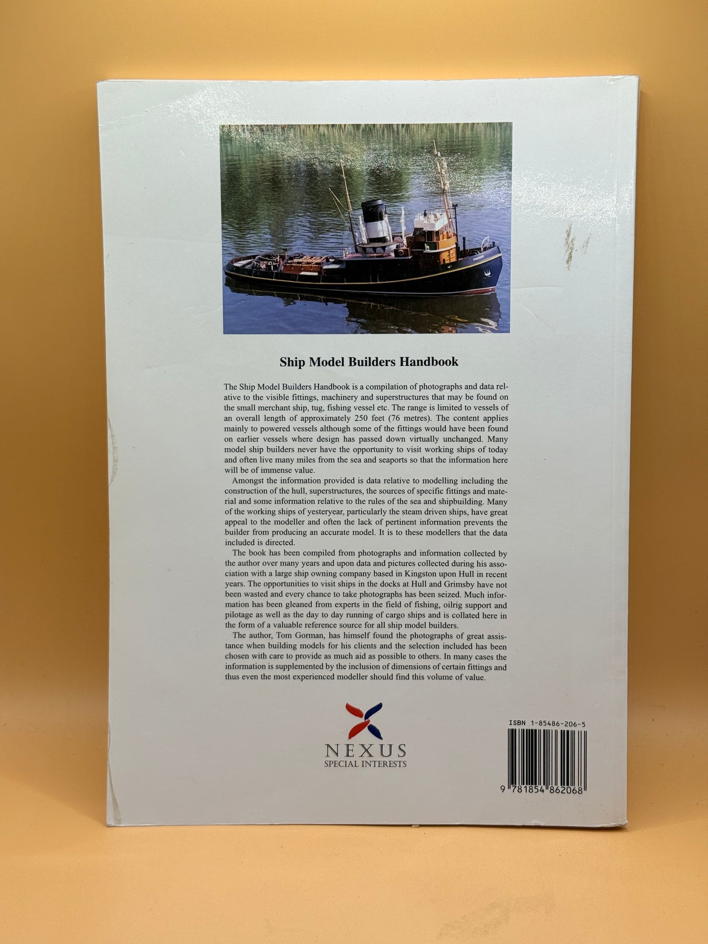 The Ship Model Builder's Handbook: Fittings and Superstructures for the Small Ship by Tom Gorman