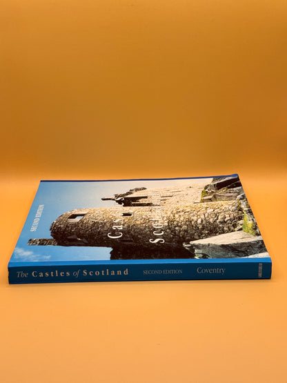 The Castles of Scotland by Martin Coventry