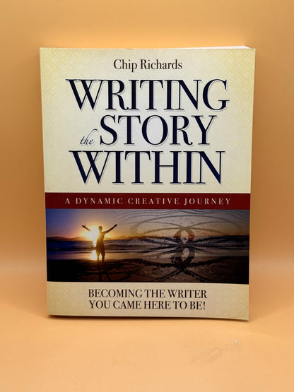 Writing the Story Within by Chip Richards