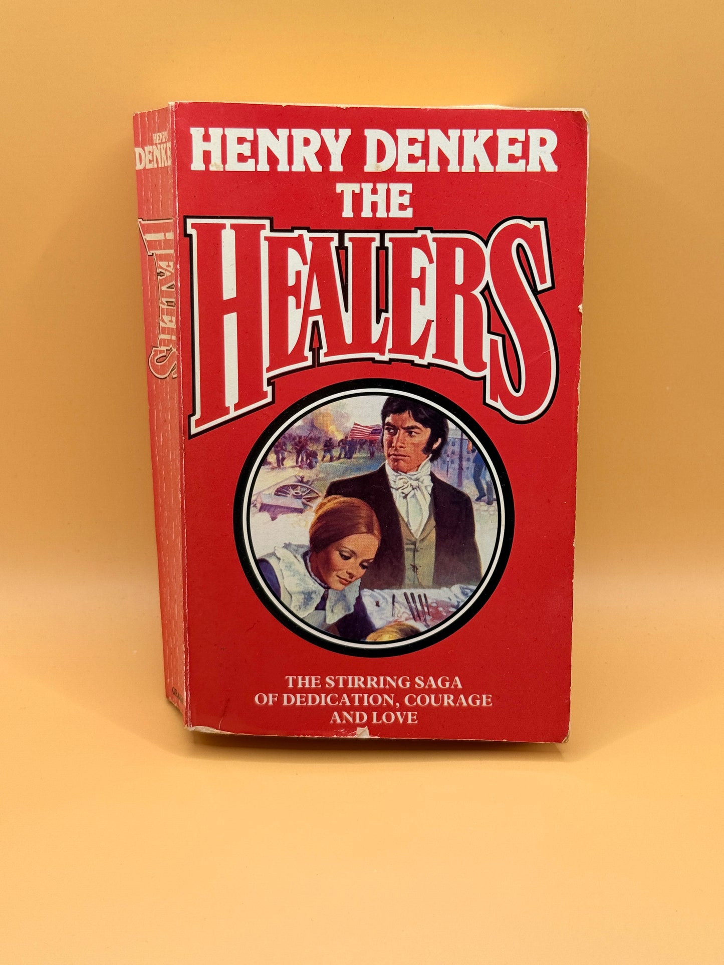 The Healers by Henry Denker