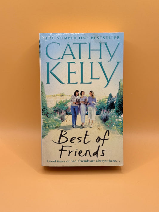 Best of Friends by Cathy Kelly
