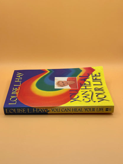 You Can Heal Your Life by Louise L. Hay