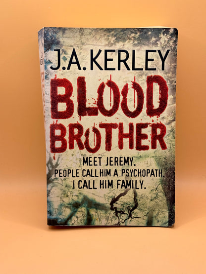 Blood Brother by  J. A. Kerley