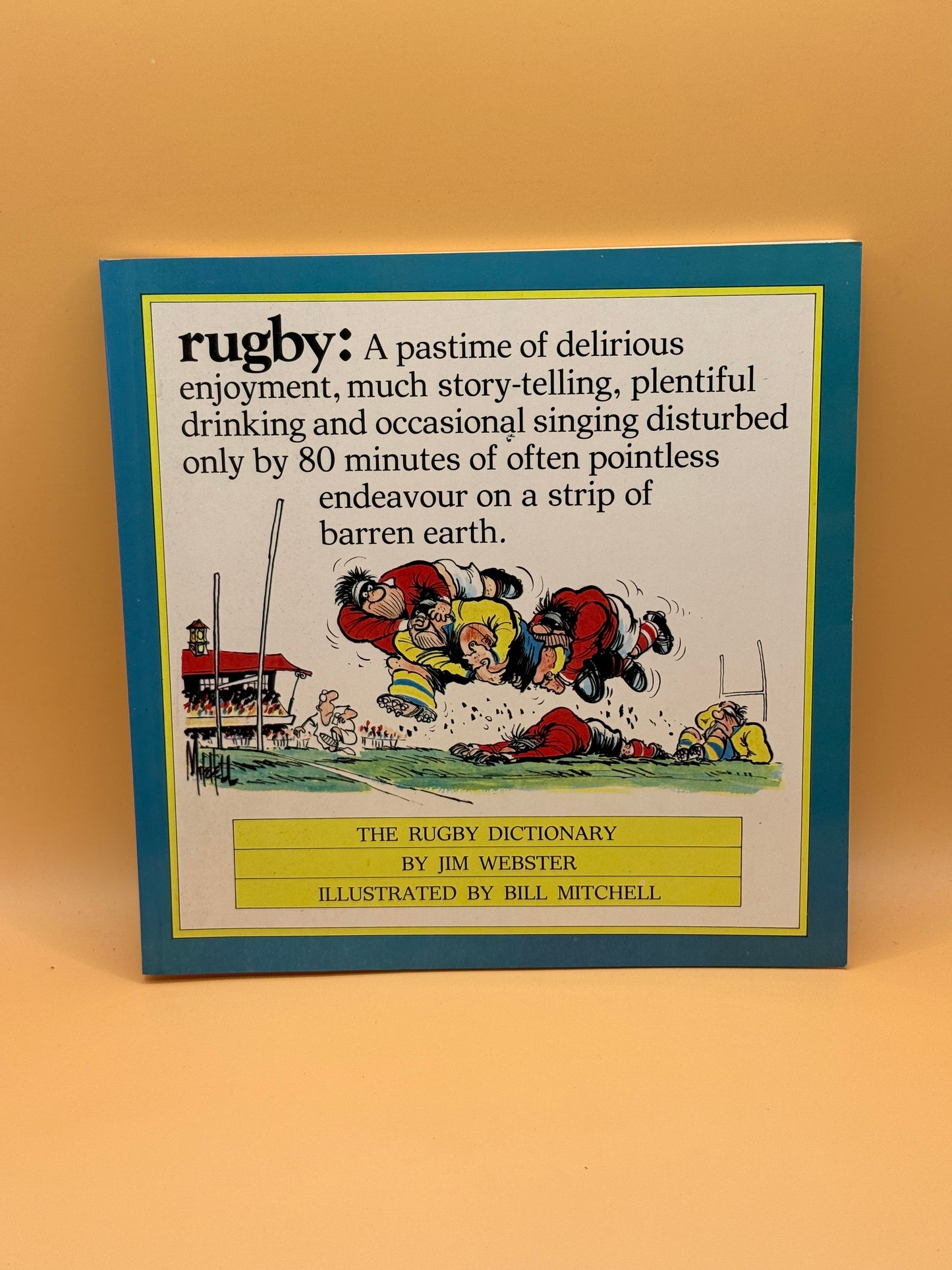 Rugby: The Dictionary by Jim Webster