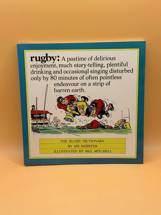 Rugby: The Dictionary by Jim Webster