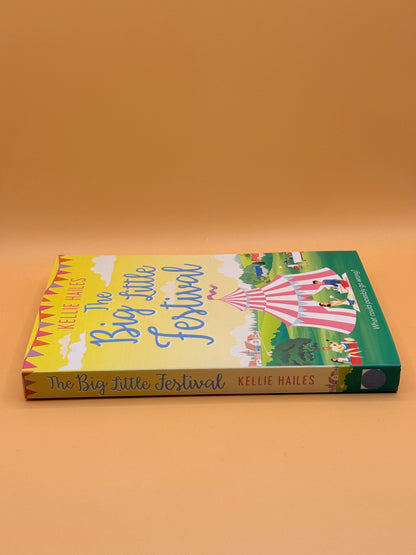 THE BIG LITTLE FESTIVAL by Kellie Hailes