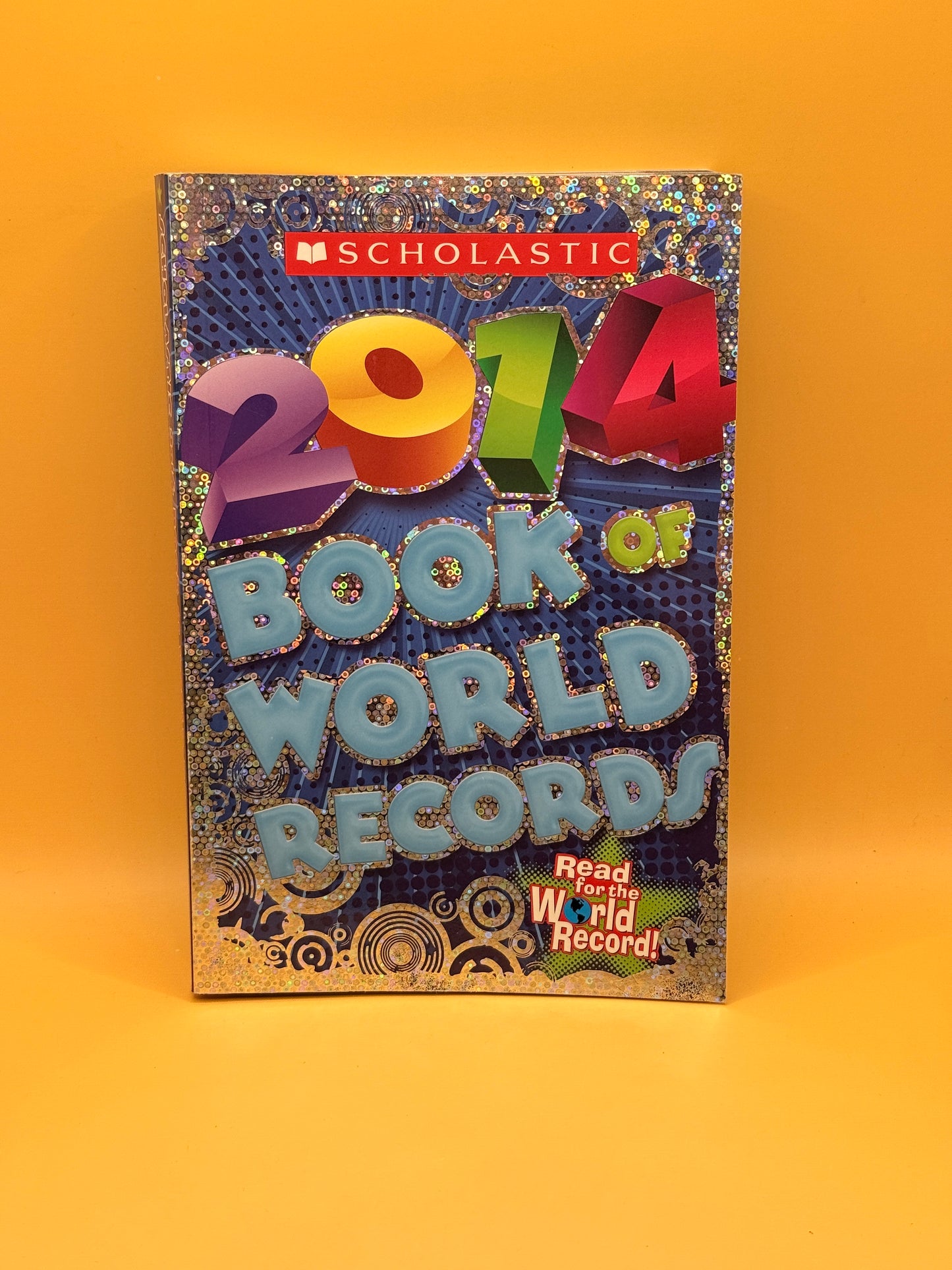 Scholastic Book of World Records 2014 by Jenifer Corr Morse