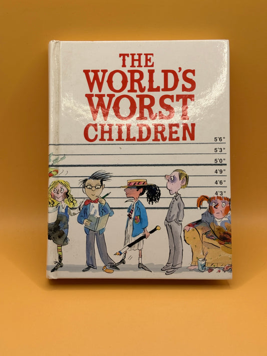 The World's Worst Children by David Walliams