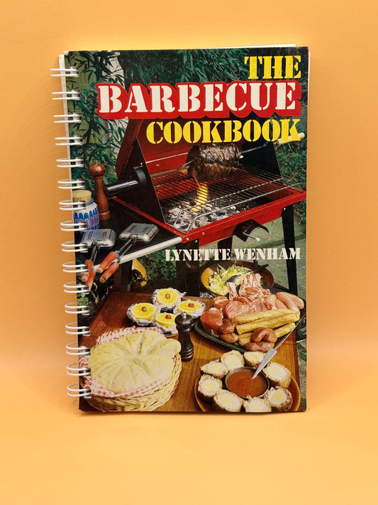 The Barbecue Cookbook by Lynette Wenham