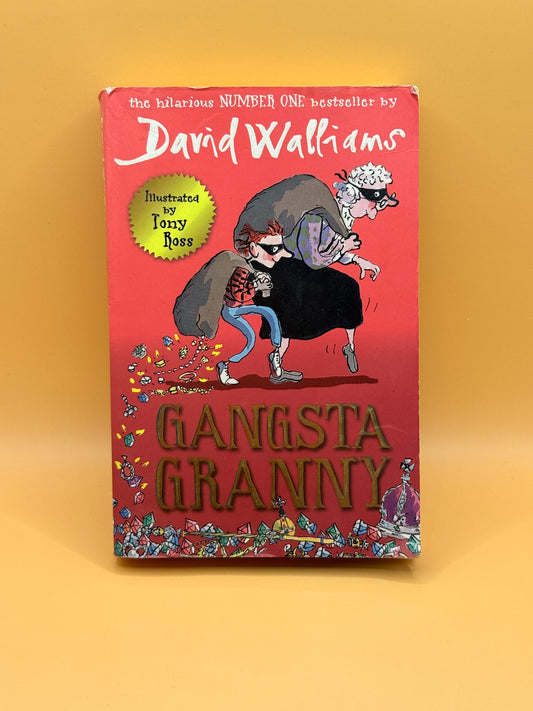 Gangsta Granny by David Walliams