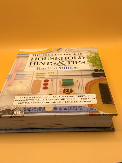 The Collins Book of Household Hints & Tips by Barty Phillips
