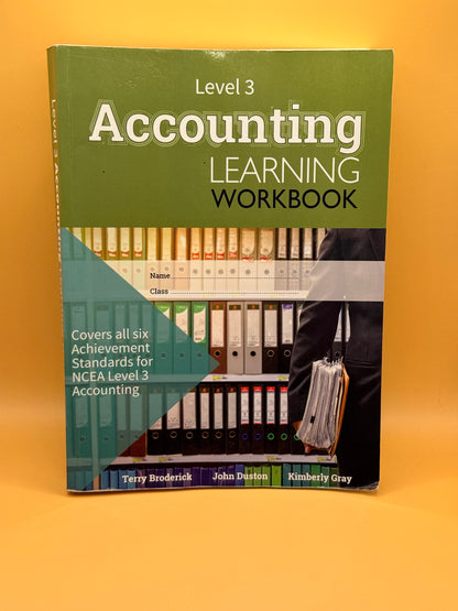 NCEA Level 3 Accounting Learning Workbook By Terry Broderick