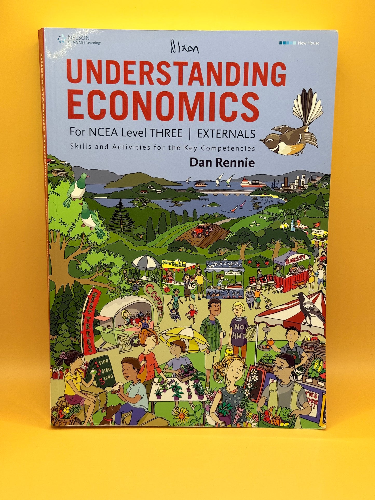 Understanding Economics NCEA Level 3: Externals by Dan Rennie