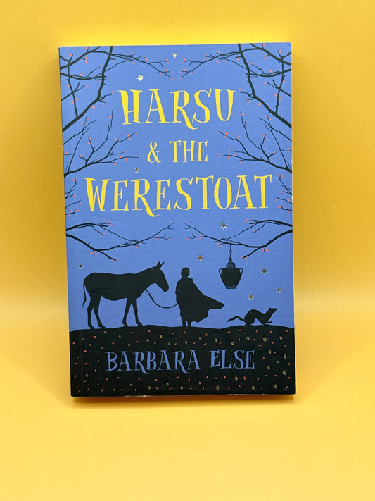 Harsu and the Werestoat by Barbara Else