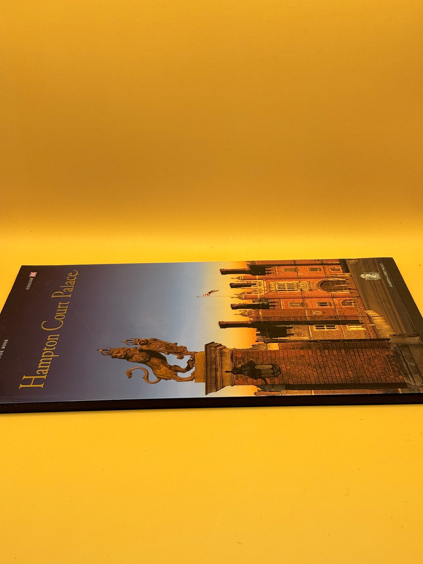 Hampton Court Palace: The Official Guidebook by Historic Royal Palaces